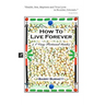 How to Live Forever