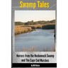 Swamp Tales: Horrors from the Hockomock Swamp and the Cape Cod Marshes