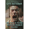 My Vice Is Your Unfathomable Agony