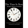 The Time Is Now: Mandate, Ministry and Mantle