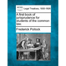 A First Book of Jurisprudence for Students of the Common Law.