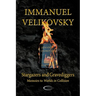 Stargazers and Gravediggers: Memoirs to Worlds in Collision