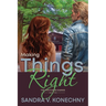 Making Things Right