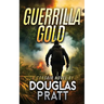 Guerrilla Gold