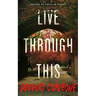Live Through This