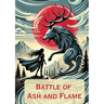 Battle of Ash and Flame