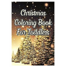 christmas coloring book for toddlers: 2-12 years old