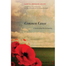 Common Cause: A Novel of the War in America
