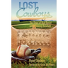 Lost Cowboys: The Story of Bud Daniel and Wyoming Baseball
