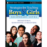 Strategies for Teaching Boys and Girls -- Secondary Level: A Workbook for Educators
