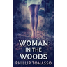 Woman in the Woods