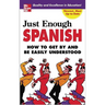 Just Enough Spanish