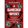 A Gamecock Odyssey: University of South Carolina Sports in the Independent Era