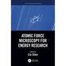 Atomic Force Microscopy for Energy Research