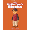 The Little Boy Presents: The Little Boy's Blocks