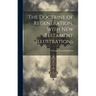 The Doctrine of Regeneration, With New Testament Illustrations