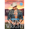 Returning for Love: A Second Chance Western Romance (Large Print)
