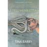 I Tell Henrietta