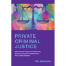 Private Criminal Justice