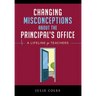 Changing Misconceptions About The Principal's Office: A Lifeline for Teachers When the Cavalry of Support Doesn't Arrive