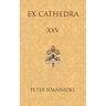 Ex Cathedra XXV