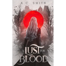A Lust for Blood