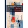 Proceedings, Volume 20, Part 1
