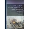 Genealogy of Early Settlers in Trenton and Ewing,
