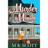 Murder Mansion: A Cozy Mystery with Recipes