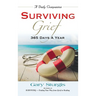 Surviving Grief: 365 Days a Year