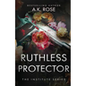 Ruthless Protector