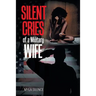 Silent Cries of a Military Wife