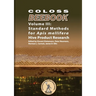 COLOSS BEEBOOK - Volume III: Standard Methods for Apis mellifera Hive Product Research