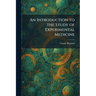An Introduction to the Study of Experimental Medicine