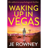 Waking Up In Vegas