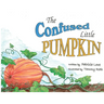 The Confused Little Pumpkin