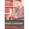 A Brief and Tentative Analysis of Negro Leadership