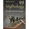 Mythology: African Myths, Gods, Heroes, and Legends
