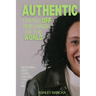 Authentic: Taking Off the Mask of the World