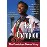The Heart of a Champion: The Dominique Dawes Story