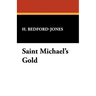 Saint Michael's Gold