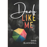 Deaf Like Me