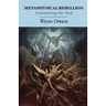 Metaphysical Rebellion: Undermining the Void