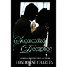 Sugarcoated Deception
