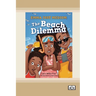 Emma Just Medium: The Beach Dilemma [Dyslexia Friendly Edition]