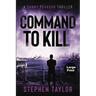 Command To Kill