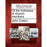 Of the Holinesse of Church-Members.