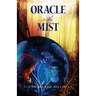 Oracle in the Mist