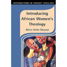 Introducing African Women's Theology