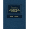 Observationes Anatomicae Et Microscopicae de Systematis Nervosi Structura...